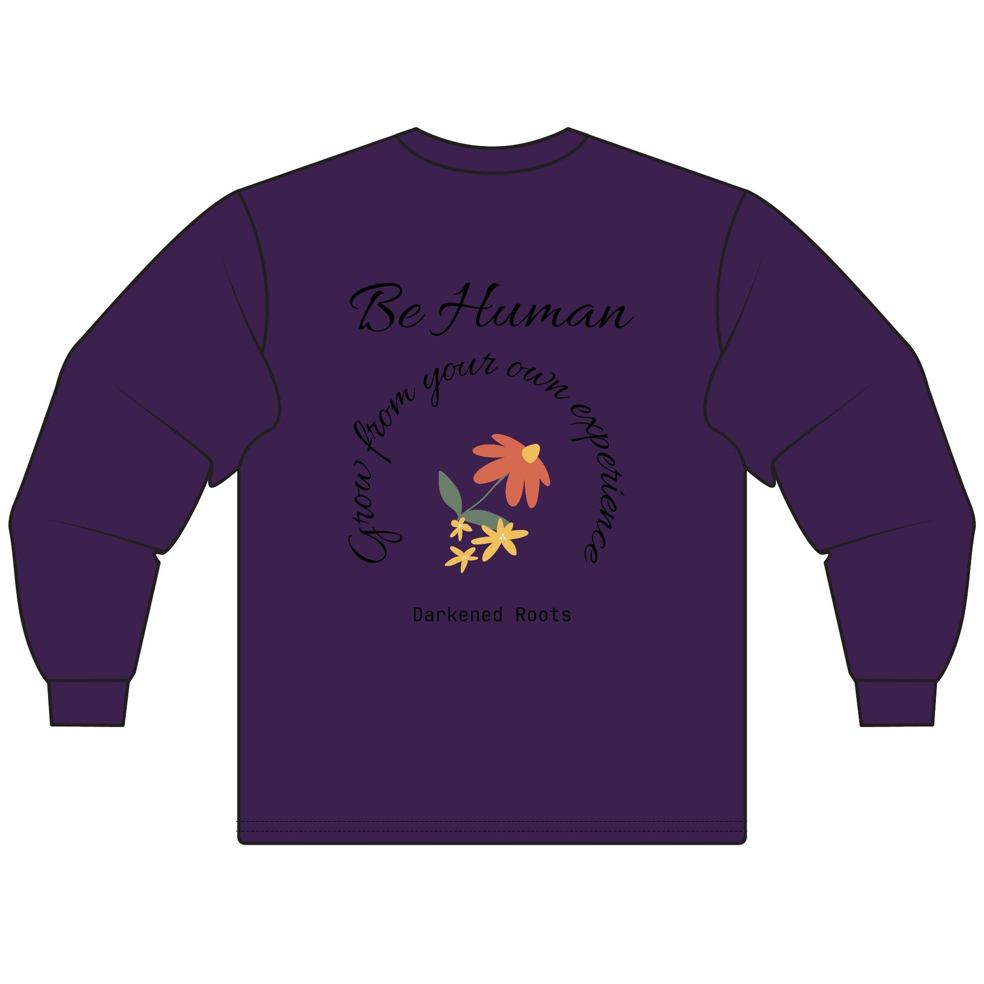 Inspirational Unisex Long Sleeve T-Shirt – Motivational Quotes, Gift for Friends, Positive Vibes, Comfortable Fashion, Everyday Wear
